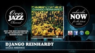 Django Reinhardt  Douce Ambiance 1943 [upl. by Narib253]