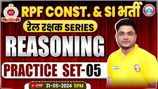 RPF Reasoning Practice Set 5  RPF SI amp Constable 2024  RPF Reasoning Class 2024 by Shobhit Sir [upl. by Dowski]