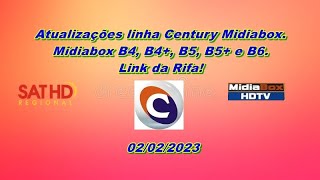 Atualizações Linha Century Midiabox B4 B4 B5 B5 e B6 Link da rifa do platinum GX Pro 020223 [upl. by Normandy]