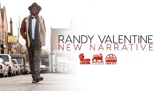 Randy Valentine  New Narrative Full Project [upl. by Suravart770]