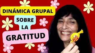 DINÁMICA GRUPAL SOBRE LA GRATITUD [upl. by Kappenne]