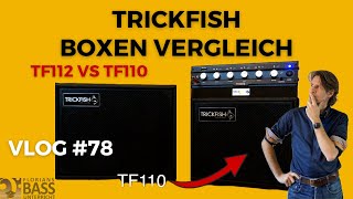 TRICKFISH TF110 VS TF112 Boxen Vergleich  VLOG 78 [upl. by Eveneg]