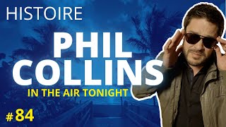 HISTOIRE In The Air Tonight PHIL COLLINS  UCLA 84 [upl. by Karlow]