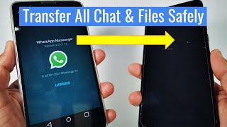 How To Transfer WhatsApp To New Phone All Chats Photos Videos amp Media [upl. by Akiehsal]