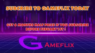 Gameflix TV Advert [upl. by Brit]