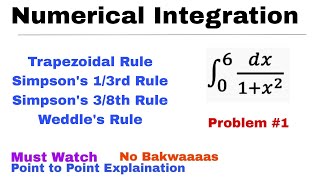 1 Numerical Integration  Trapezoidal Simpsons 13 and 38 Weddles rule  Problem1  Important [upl. by Keely]