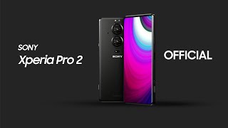 Introducing new Xperia Pro 2 — SONY [upl. by Anreval]