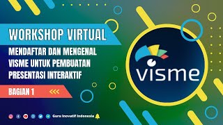 MENDAFTAR DAN MENGENAL VISME UNTUK PEMBUATAN PRESENTASI INTERAKTIF [upl. by Wilden]