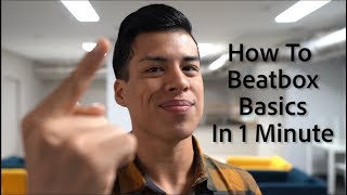 How To Beatbox Basics in 1 Minute [upl. by Autrey]