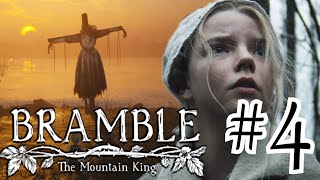 La Bruja  Bramble The Mountain King Parte 4 [upl. by Debee507]