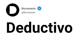 Deductivo Significado En Español [upl. by Ahcsim942]