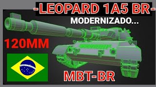 EXÉRCITO AUTORIZA MODERNIZAÇÃO DOS MBT LEOPARD 1A5BR TORRE 120MM E MAIS [upl. by Enia]