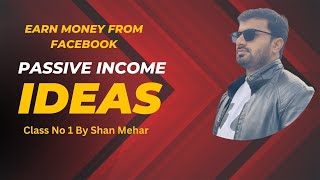 Facebook Video Monetization Class No 1 by Shan Mehar  Facebook Instream Ads Course [upl. by Annaeerb465]