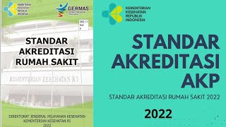 STANDAR AKREDITASI RUMAH SAKIT AKP [upl. by Noyar]