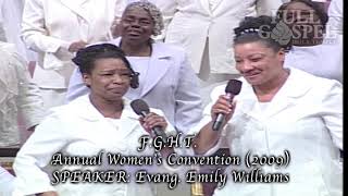 FGHT ANNUAL WOMENS CONVENTION 2009 EVANG EMILY WILLIAMS [upl. by Nyvek]