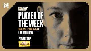 SSN Player of the Week  Semi Finals  Lauren Frew [upl. by Bartolemo410]