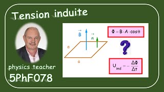 Physique 5PhF078 Tension induite [upl. by Hamner265]