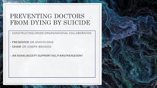 PREVENTING DOCTORS FROM DYING BY SUICIDE ASHA June 22 2024 [upl. by Meagan]