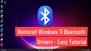 Reinstall Windows 11 Bluetooth Drivers  Easy Tutorial [upl. by Felike428]