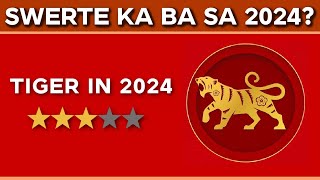 2024 YEAR OF THE TIGER Kapalaran Forecast  Career Health Love at Wealth  SWERTE o MALAS [upl. by Ynottirb]