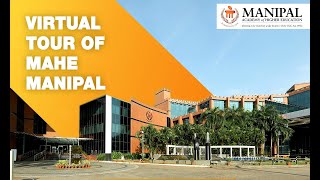 Virtual Tour of MAHE Manipal Manipal University Manipal Institute of Technology  MIT Manipal [upl. by Schilt]