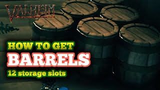 How to Get Barrels in Valheim  Barrels Recipe Unlock [upl. by Adnowat]