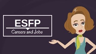 ESFP Careers List Best Jobs for ESFP Personality Type [upl. by Itin]