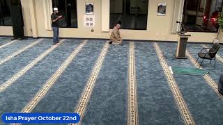 Isha Prayer October 22nd [upl. by Nanerb]