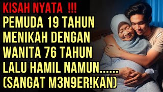 KISAH NYATA  PERJUANGAN PEMUDA 19 TAHUN MENIKAH DENGAN WANITA 76 TAHUN [upl. by Osei634]