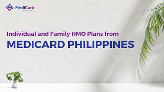 MustKnow Details of Medicard HMO for Individual and Family Plans [upl. by Jair561]