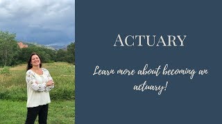 Learn more about becoming an actuary [upl. by Crenshaw665]