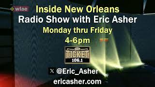 Inside New Orleans Sports with Eric Asher 1140 Jude Young Rene Nadeau [upl. by Medrek867]