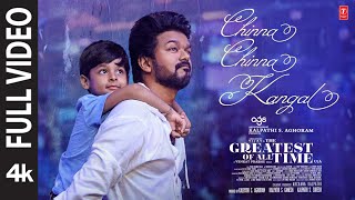 Full Video Chinna Chinna Kangal  The Greatest Of All Time  Thalapathy Vijay  Venkat P Yuvan S [upl. by Anelahs949]