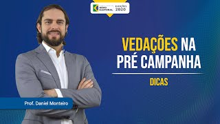 DICAS Vedações na précampanha [upl. by Skinner]