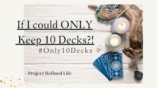 If I could only keep 10 decks only10decks [upl. by Cleland]