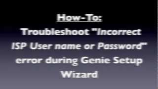 Netgear DSL Troubleshooting  Incorrect ISP Username or Password [upl. by Hirza173]