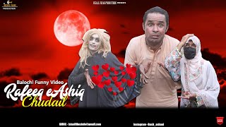 Rafeeq Ashiq Chorail  Balochi Funny Video  Episode 403 basitaskani [upl. by Ecienahs807]