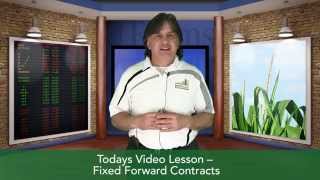 Farmscom Market School Understanding Fixed Forward Grain Contracts [upl. by Sheeran]