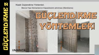 GÜÇLENDİRME YÖNTEMLERİ 2  KOLON GÜÇLENDİRME  BİNA GÜÇLENDİRMESİ NASIL YAPILIR [upl. by Assenat]