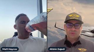 Matt Haycox Talks Private Jets amp More With Afshin Sajedi [upl. by Igiul]