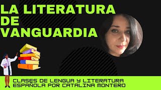 LA LITERATURA DE VANGUARDIA [upl. by Annahsit]