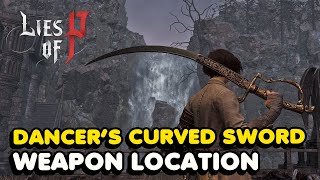 Lies of P  Dancers Curved Sword Location [upl. by Aikam94]