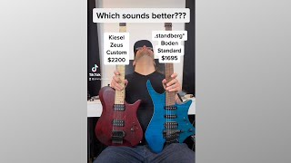 Which Sounds Better Kiesel Zeus vs Strandberg Boden [upl. by Carol]