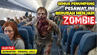 GARAGARA TIKUS SELURUH PENUMPANG PESAWAT BERUBAH MENJADI ZOMBIE  Alur Cerita Film QU4R4NT1N3 [upl. by Vanden]