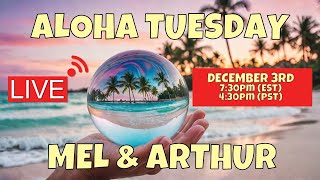 Its Aloha Tuesday with Mel amp Arthur LIVE 12324 [upl. by Egdirdle]