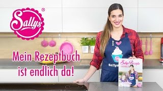 Mein Rezeptbuch ist endlich da  Sallys Welt [upl. by Atiekram497]