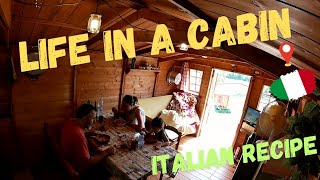 Life in a CabinItalian RecipeNew SetupNoTalking [upl. by Akiehsat]