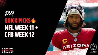 Quick Football Picks NFL Week 11 and CFB Week 12  NFL Betting Podcast [upl. by Romelda]