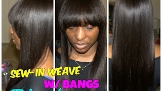 Full SewIn Weave with Bangs Hair Tutorial [upl. by Ailec690]