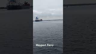 Mayport Ferry [upl. by Tnerual104]